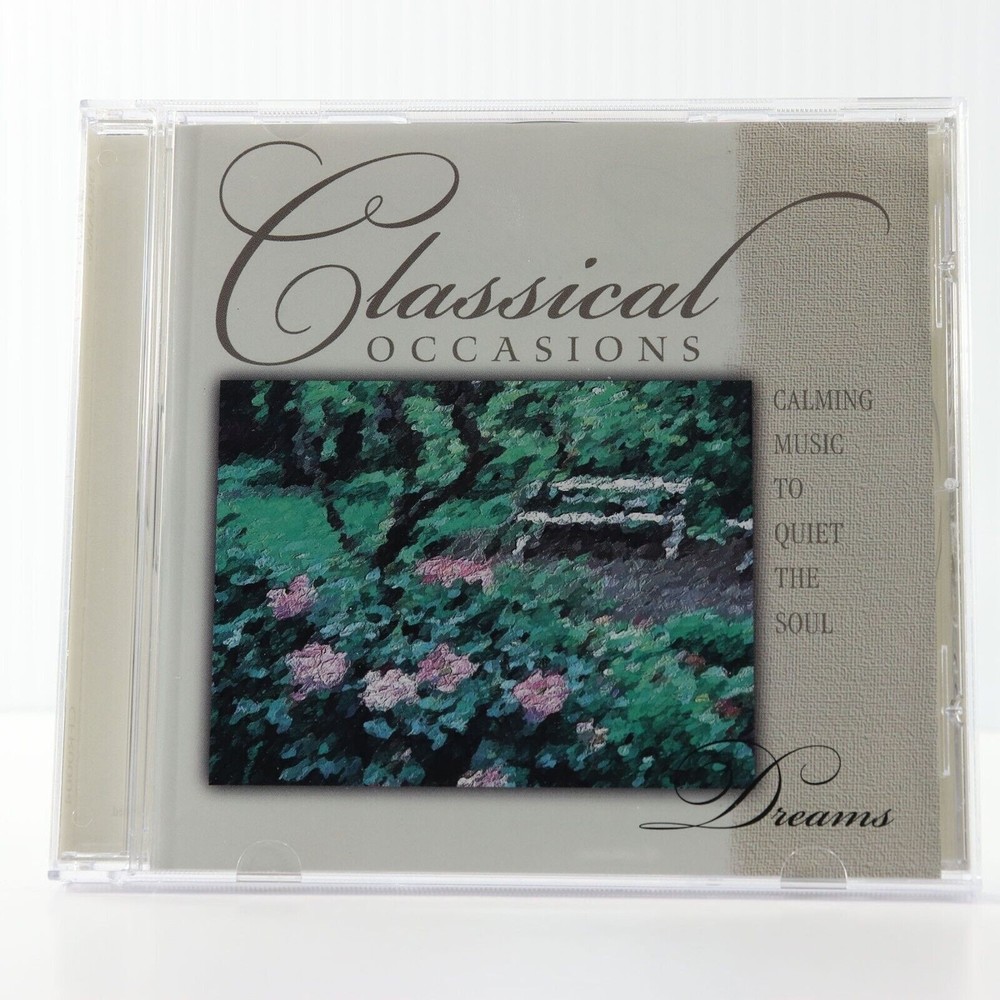 Classical Occasions - Dreams: Calming Music To (CD, 2010, Classic Fox) CFR0004